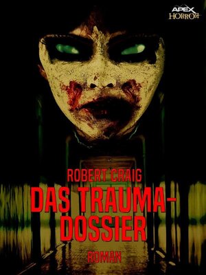 cover image of DAS TRAUMA-DOSSIER
